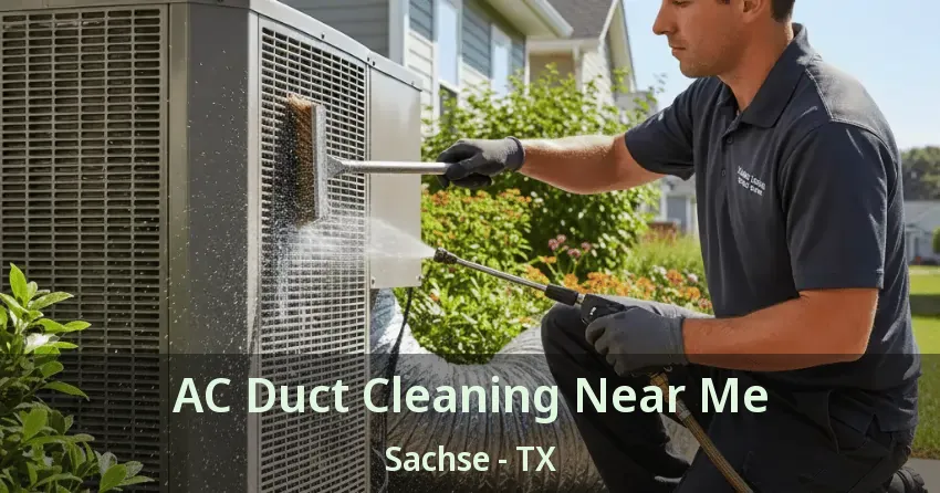 AC Duct Cleaning Near Me Sachse - TX