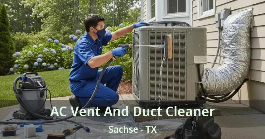AC Vent And Duct Cleaner Sachse - TX AC Vent And Duct Cleaner Sachse - TX