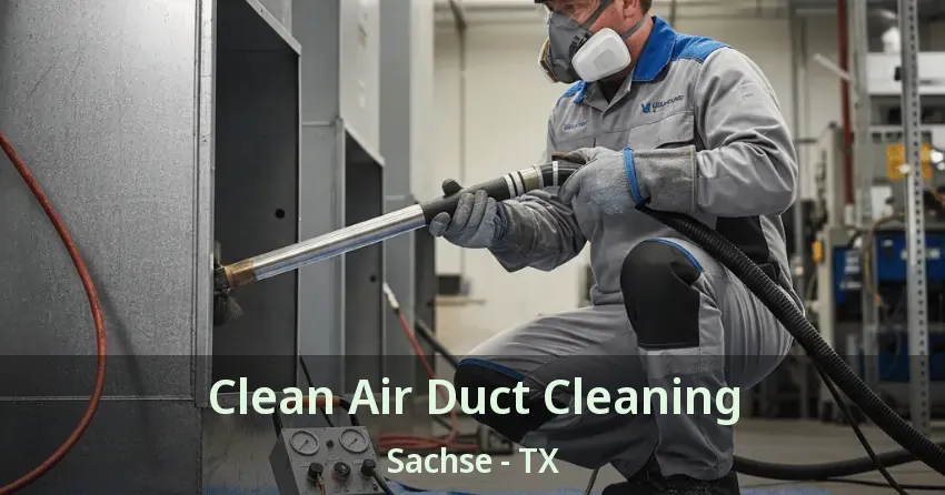 Clean Air Duct Cleaning Sachse - TX