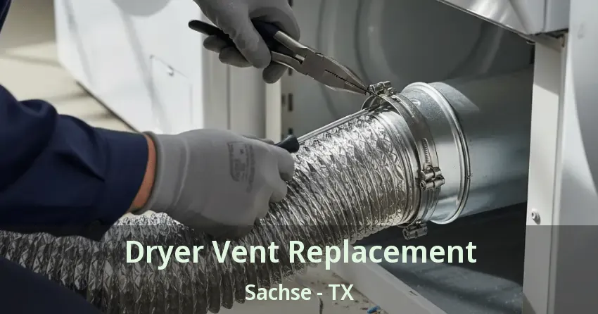 Dryer Vent Replacement Sachse - TX Dryer Vent Replacement Sachse - TX