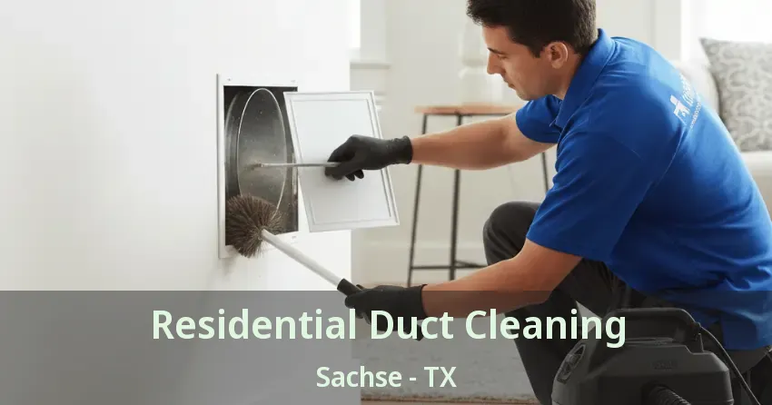 Residential Duct Cleaning Sachse - TX